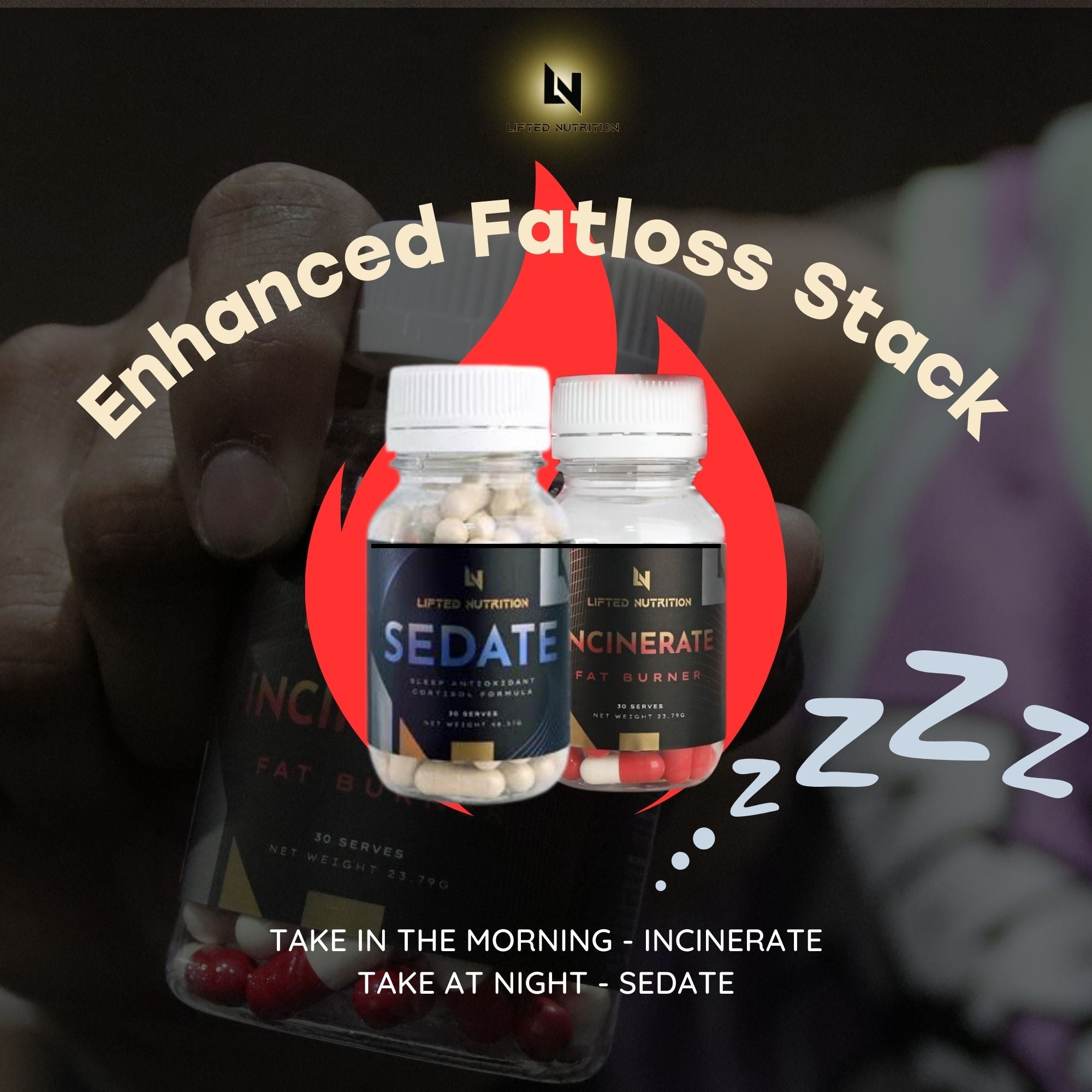 Enhanced Fat Loss Stack - Sedate Relax Formula & Incinerate Extreme Fa ...